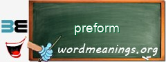 WordMeaning blackboard for preform